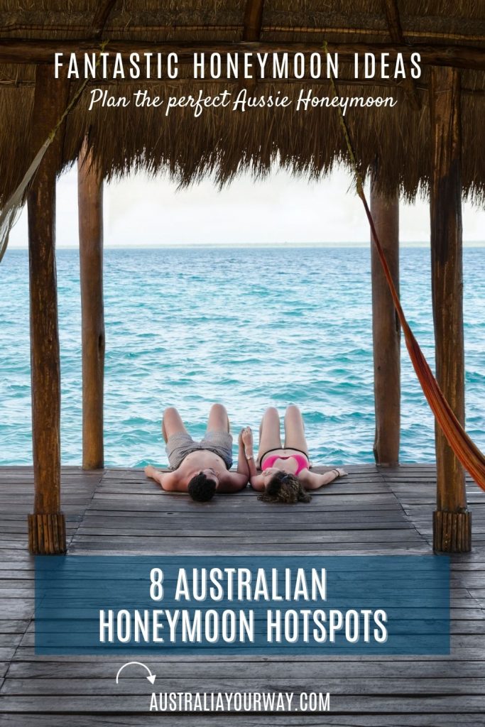 Australian Honeymoon ideas pin