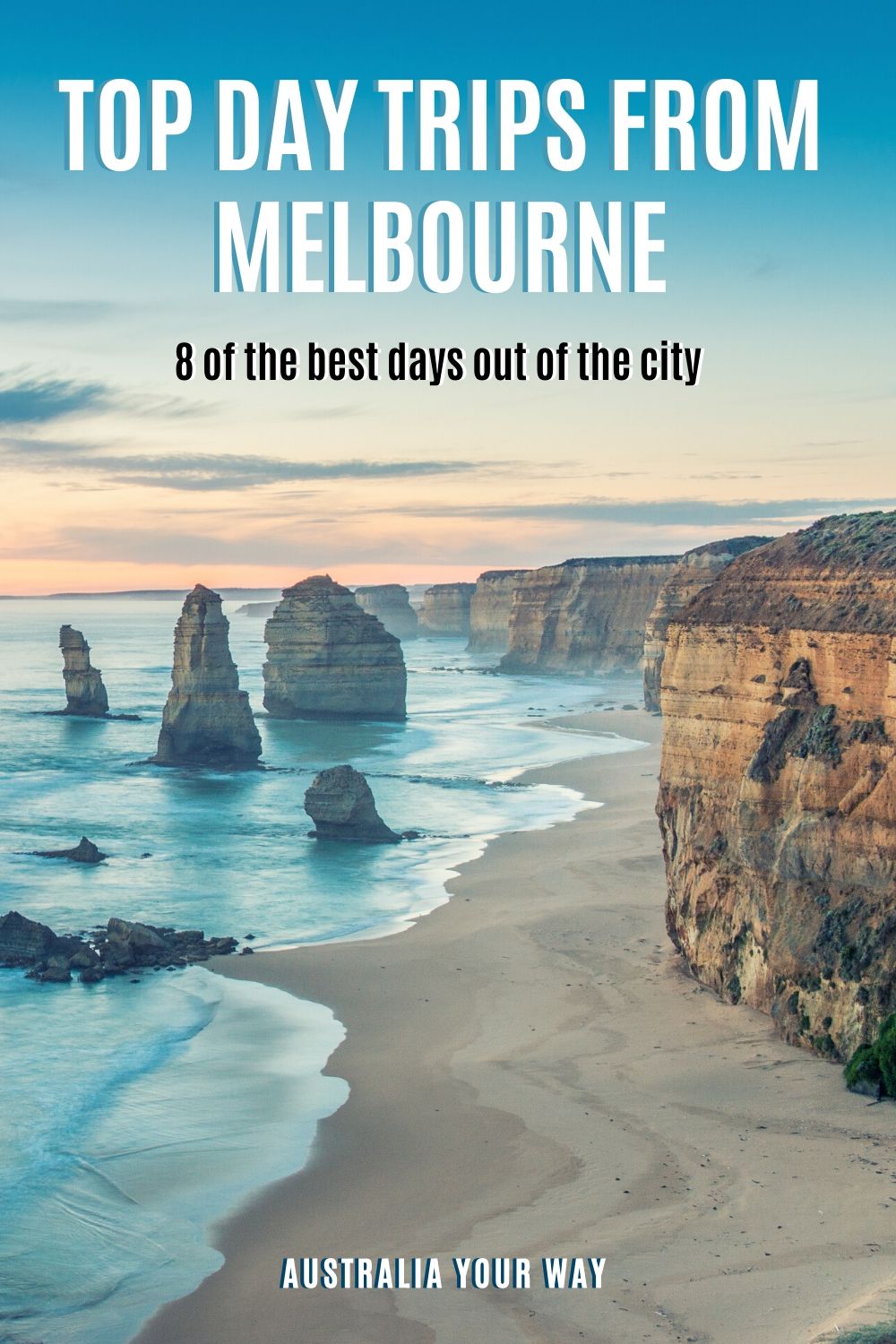 7 of the Most Popular Melbourne Day Trips | Travel Australia Your Way