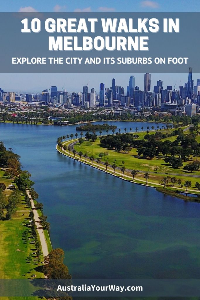 10 Great Walks in Melbourne