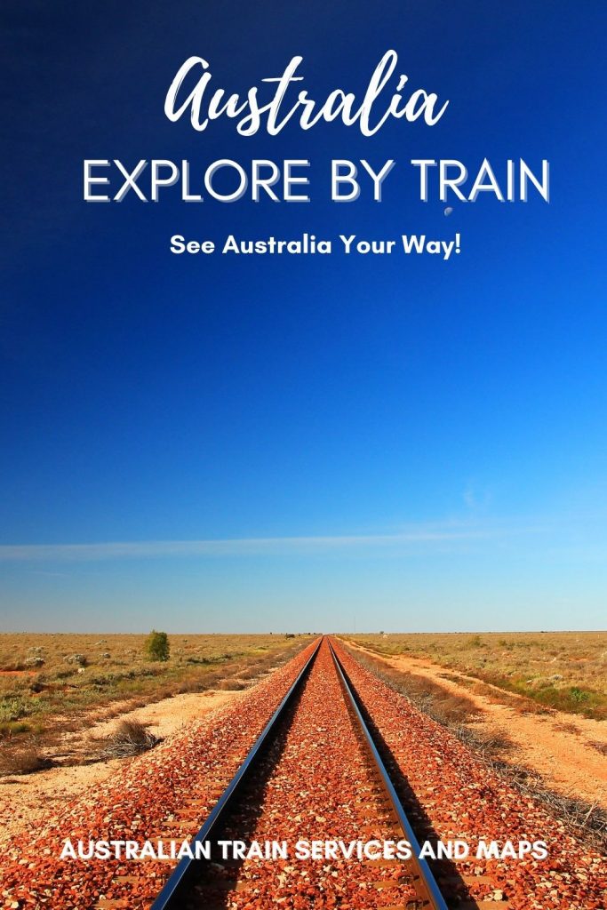 Explore Australia By Train