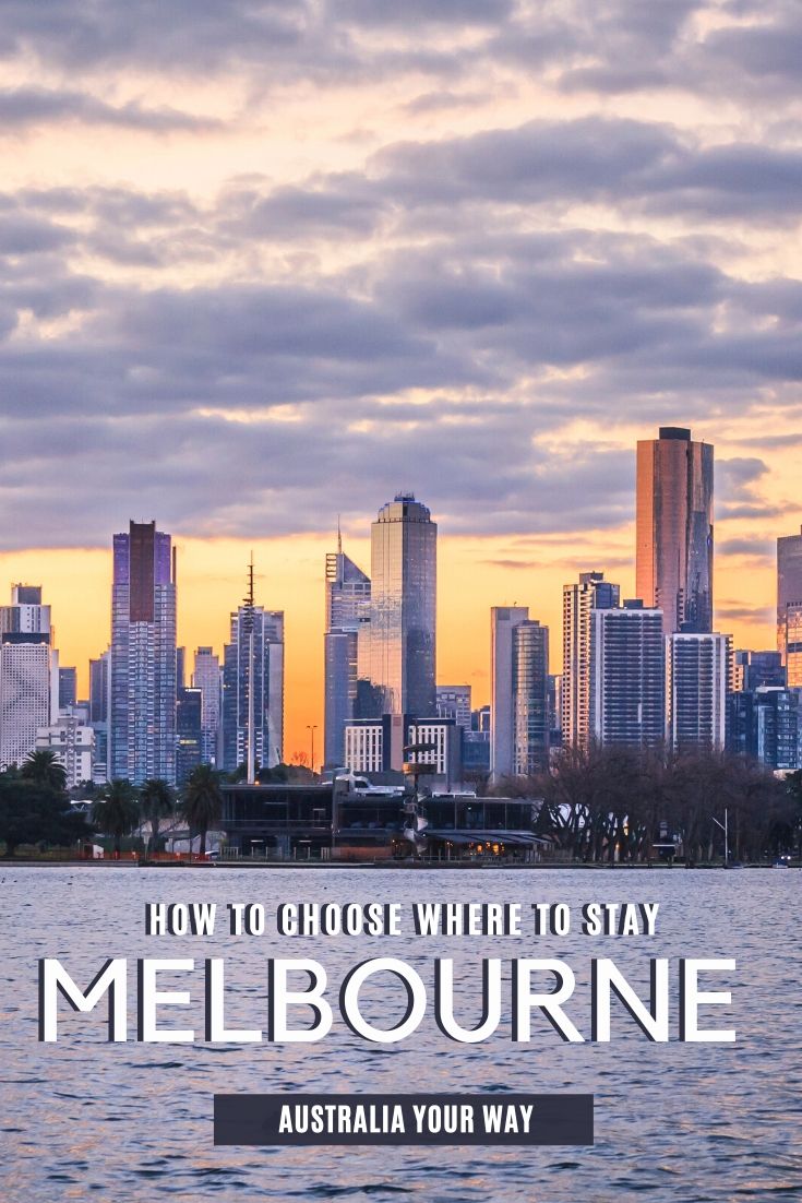 Where to Stay in Melbourne - Best Areas for Visitors | Travel Australia ...