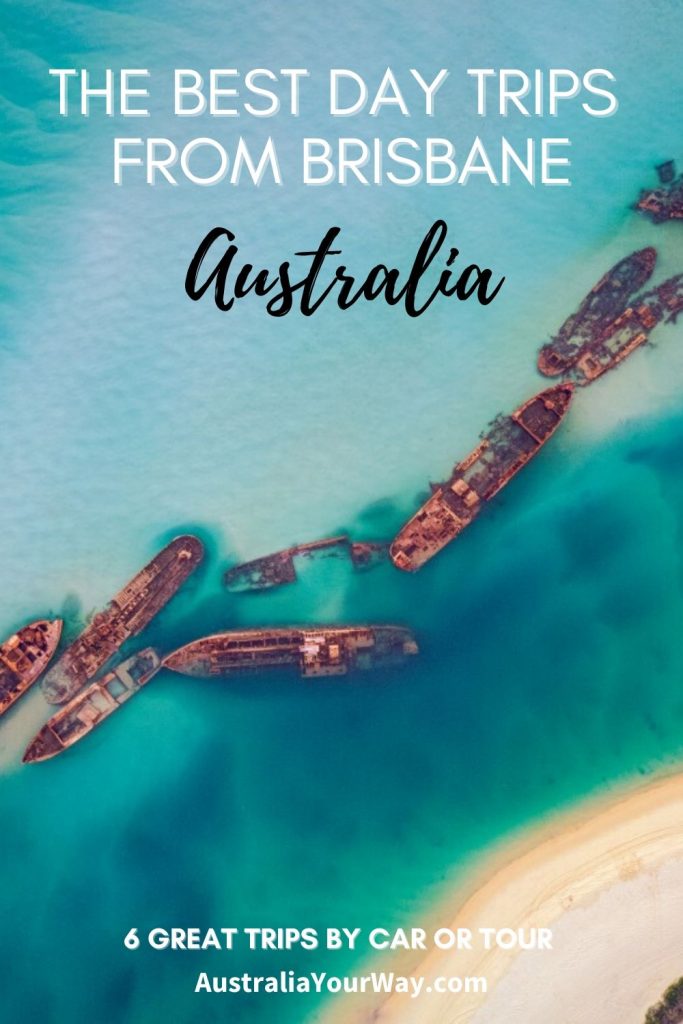 Day trips from Brisbane