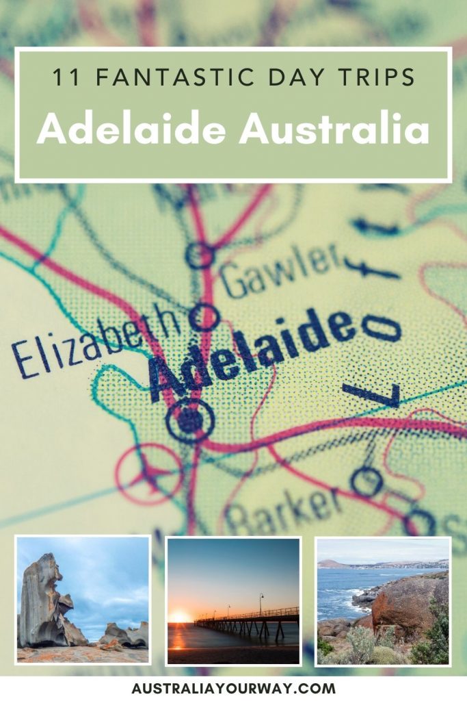 day trips from adelaide