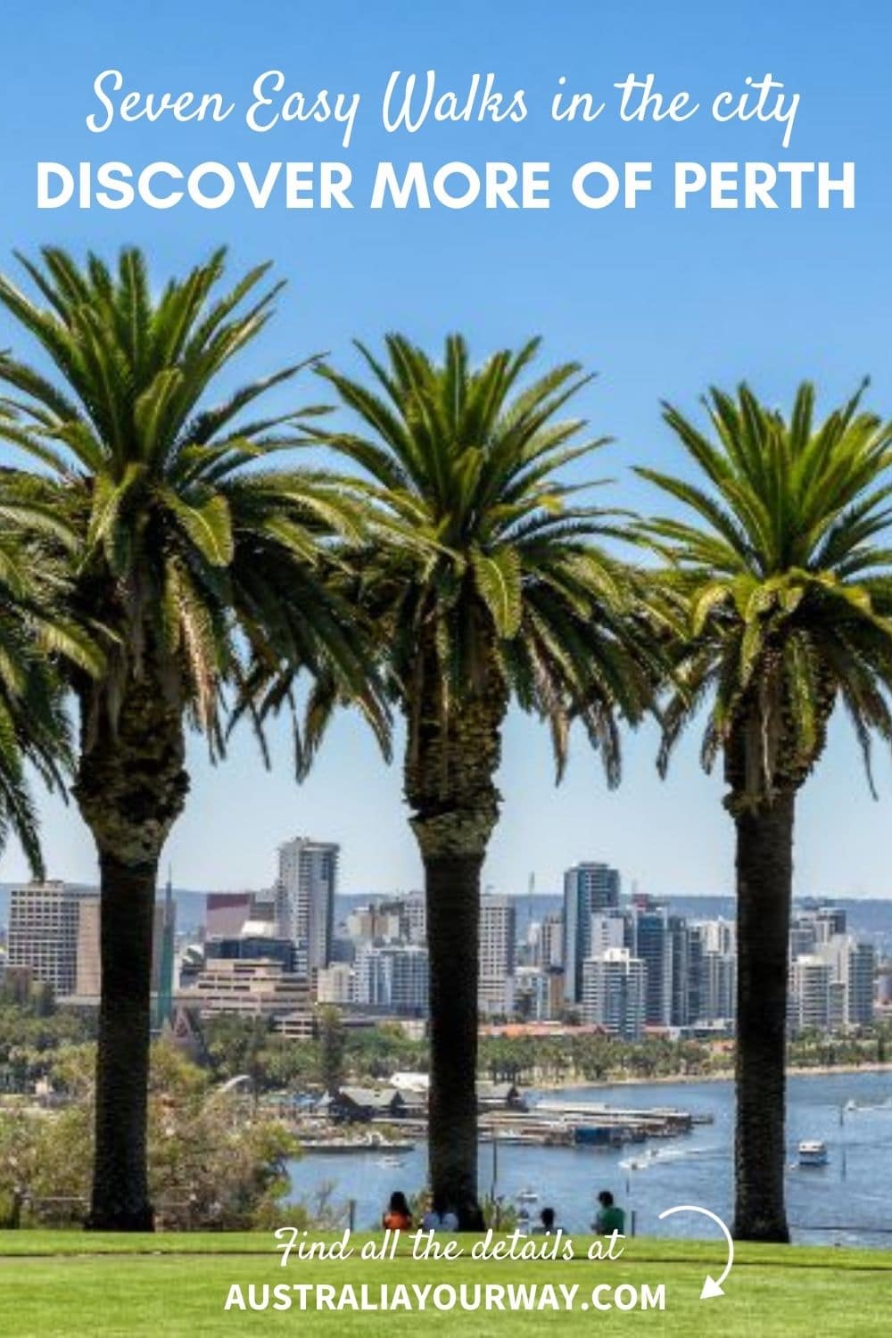 7 Easy Walks in Perth Travel Australia Australia Your Way