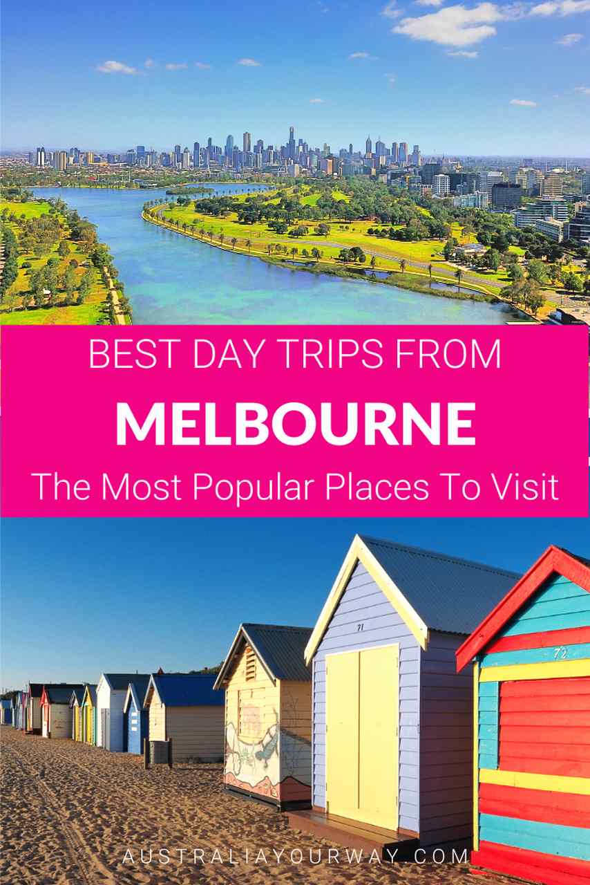 7 of the Most Popular Melbourne Day Trips Travel Australia Your Way