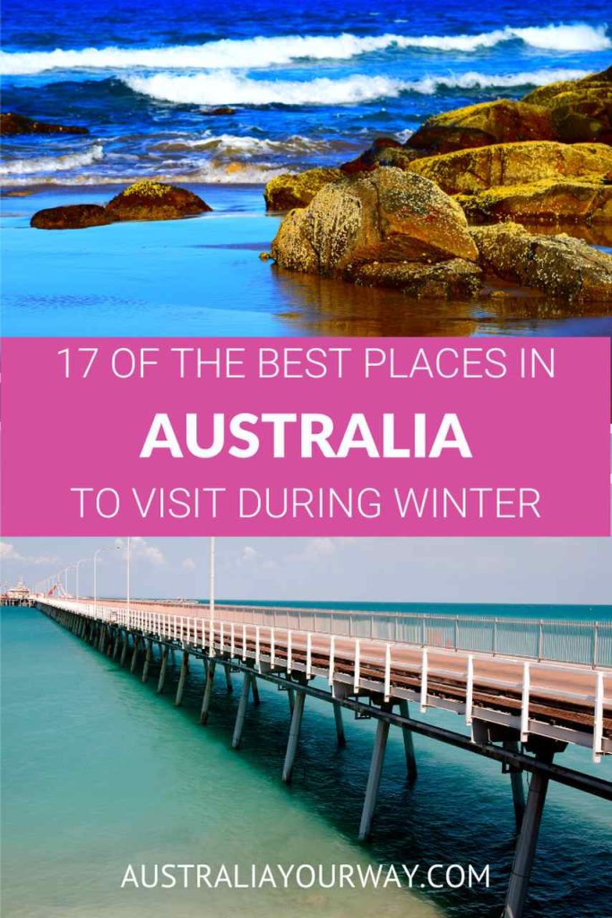 17-places-to-visit-in-Australia-in-winter-australiayourway.com