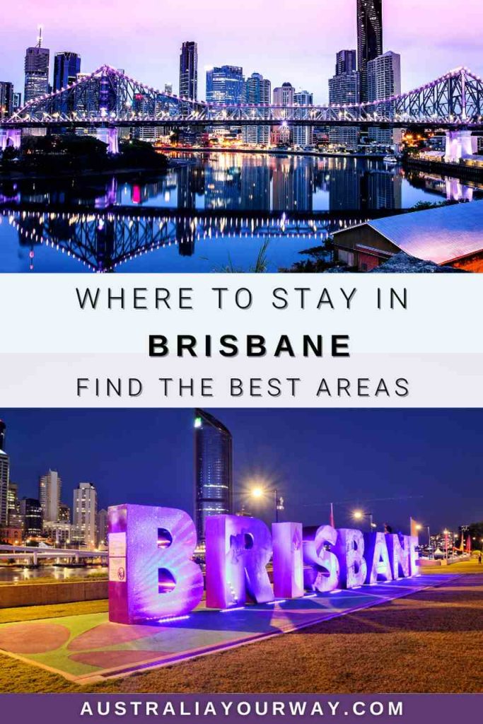 best-areas-to-stay-in-Brisbane-australiayourway.com