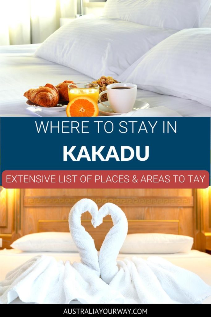 guide-to-where-to-stay-in-Kakadu-australiayourway.com