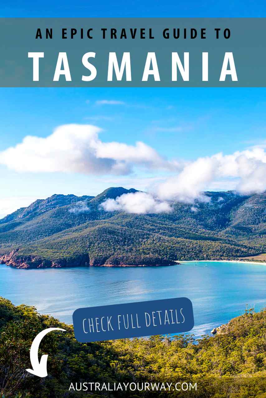 Tasmania Travel Guide | Travel Australia | Australia Your Way